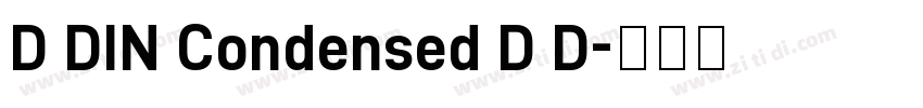D DIN Condensed D D字体转换